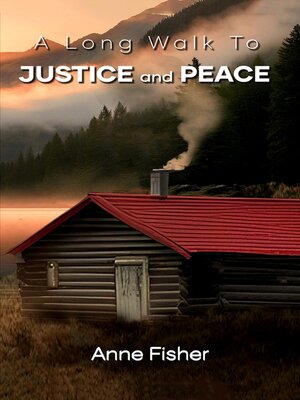 cover image of A Long Walk to Justice and Peace